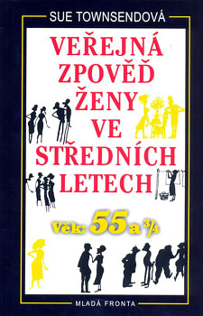 Veřejná zpověď ženy ve středních letech - Věk 55 a 3/4