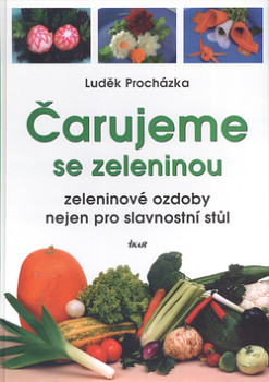 Čarujeme se zeleninou