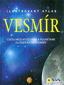 Ilustrovaný atlas: Vesmír