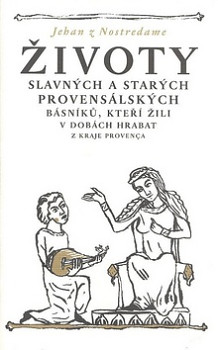 Životy slavných a starých provensálských básníků