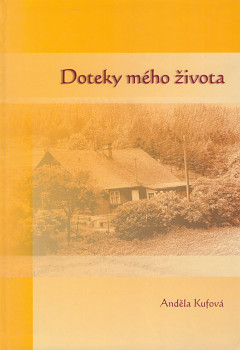 Doteky mého života