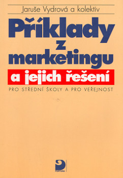 Příklady z marketingu a jejich řešení