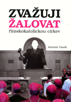 Zvažuji žalovat římskokatolickou církev                            