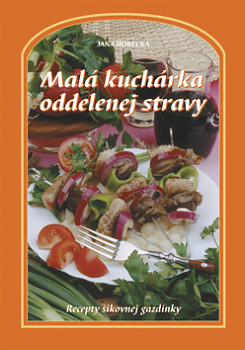 Malá kuchárka oddelenej stravy