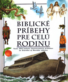 Biblické príbehy pre celú rodinu