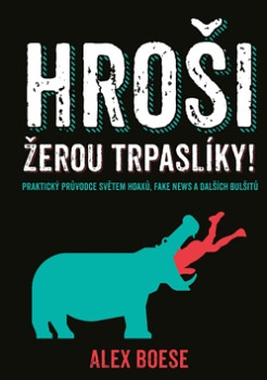 Hroši žerou trpaslíky!