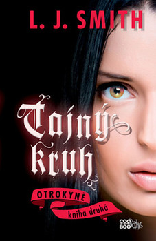 Tajný kruh – Otrokyně