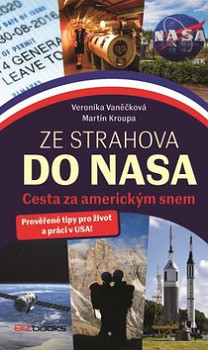 Ze Strahova do NASA: Cesta za americkým snem