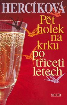 Pět holek na krku po třiceti letech