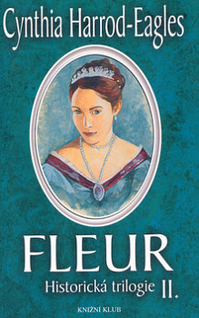 Historická trilogie II - Fleur