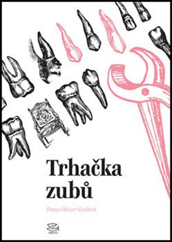 Trhačka zubů