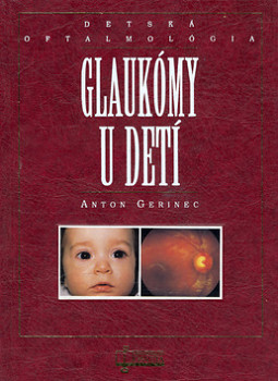 Glaukómy u detí