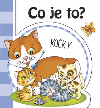 Co je to? Kočky