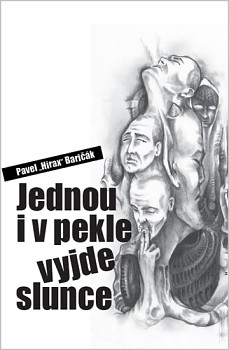 Jednou i v pekle vyjde slunce