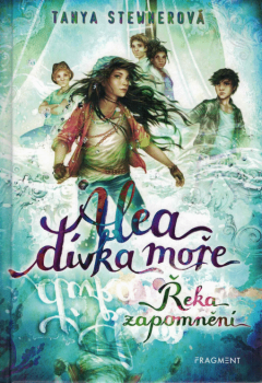 Alea – dívka moře: Řeka zapomnění