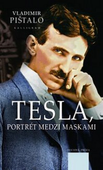 Tesla, portrét medzi maskami