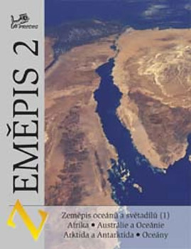 Zeměpis 2 - Zeměpis oceánů a světadílů (1) Afrika, Austrálie, oceánie, Arktida, Antarktída