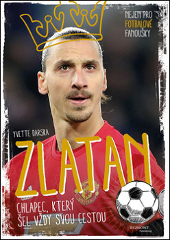 Zlatan Chlapec, který šel vždy svou cestou