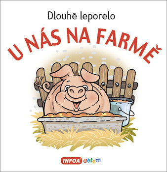 Dlouhé leporelo - U nás na farmě