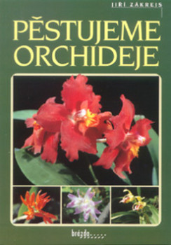 Pěstujeme orchideje