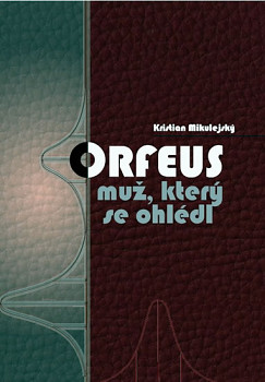 Orfeus muž, který se ohlédl 