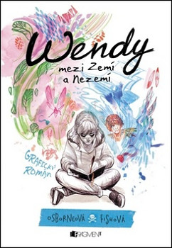 Wendy mezi Zemí a Nezemí