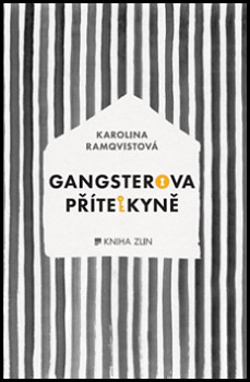 Gangsterova přítelkyně