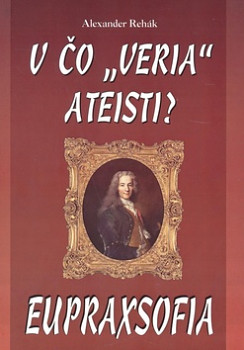 V čo veria ateisti? – Eupraxofia