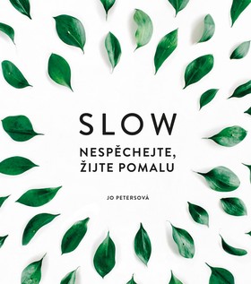 Slow