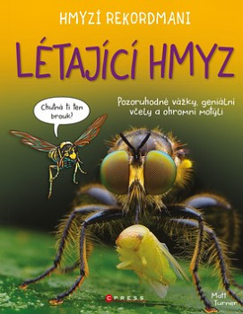 Hmyzí rekordmani Létající hmyz