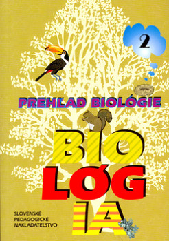 Biológia 2 prehľad biológie