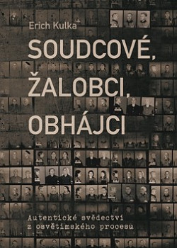 Soudcové, žalobci, obhájci