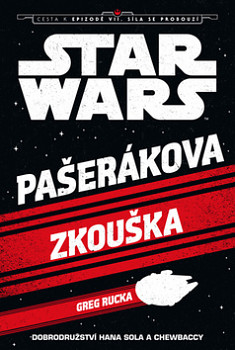 STAR WARS: Pašerákova zkouška