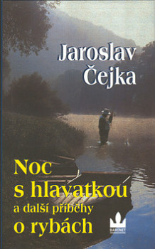 Noc s hlavatkou a další příběhy o rybách