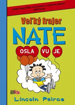 Veľký frajer Nate Osla vu je