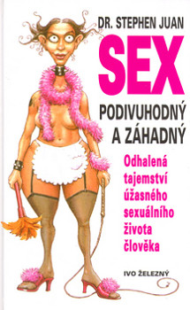 Sex podivuhodný a záhadný