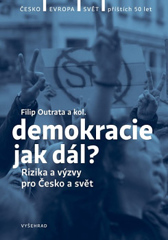 Demokracie jak dál?