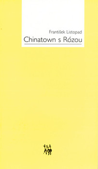 Chinatown s Rózou