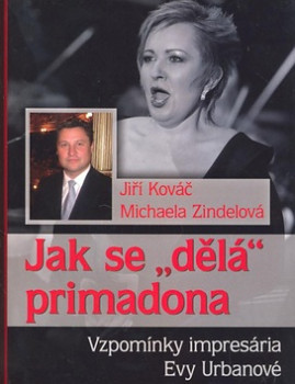 Jak se "dělá" primadona