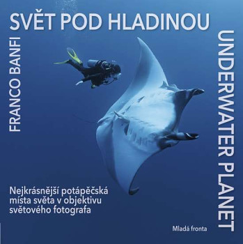 Svět pod hladinou - Underwater planet