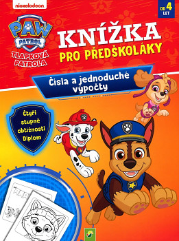 Paw Patrol - Knížka pro předškoláky - Čísla a jednoduché výpočty