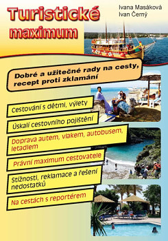 Turistické maximum - Dobré a užitečné rady na cesty, recept proti zklamání