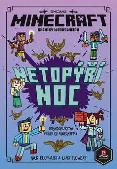 Minecraft Kroniky Woodswordu Netopýří noc