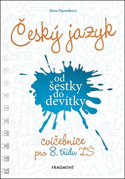 Český jazyk od šestky do devítky