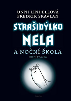 Strašidýlko Nela a Noční škola První pravda