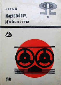 Magnetofony, jejich údržba a opravy