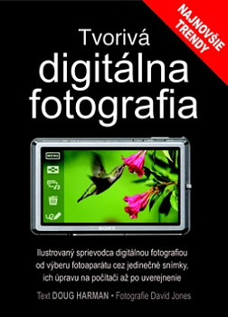 Tvorivá digitálna fotografia