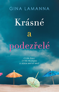 Krásné a podezřelé