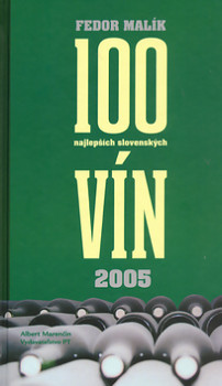 100 najlepších slovenských vín 2005