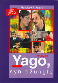 Yago, syn džungle II. díl